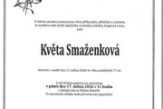 Zemřela paní Květa Smaženková