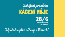 Zahájení prázdniny_kácení_máje_fcb